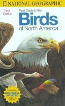 Cover art for National Geographic Field Guide to the Birds of North America : Revised and Updated