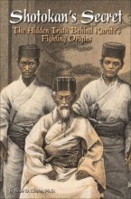 Cover art for Shotokan's Secret: The Hidden Truth Behind Karate's Fighting Origins
