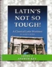 Cover art for Latin's Not So Tough! Level 2, Full Text Answer Key