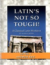 Cover art for Latin's Not So Tough! Level 1, Full Text Answer Key