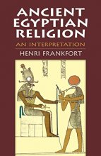 Cover art for Ancient Egyptian Religion: An Interpretation