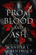 Cover art for From Blood and Ash: A Blood and Ash Novel