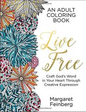 Cover art for Live Free: An Adult Coloring Book