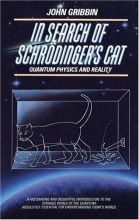 Cover art for In Search of Schrdinger's Cat: Quantum Physics and Reality
