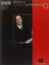 Cover art for Kenny G - Classics in the Key of G: Soprano and Tenor Saxophone