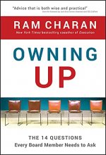 Cover art for Owning Up: The 14 Questions Every Board Member Needs to Ask