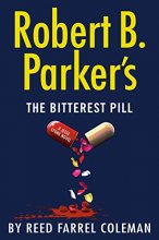 Cover art for Robert B. Parker's The Bitterest Pill (Jesse Stone #18)