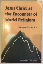 Cover art for Jesus Christ at the Encounter of World Religions (Faith Meets Faith Series)