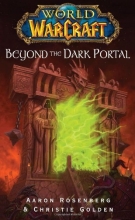 Cover art for World of Warcraft: Beyond the Dark Portal (World of Warcraft (Pocket Star))