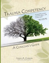 Cover art for Trauma Competency: A Clinician's Guide