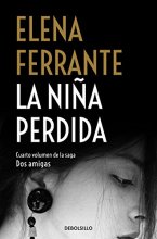 Cover art for La niña perdida / The Story of the Lost Child (Dos Amigas / Neapolitan Novels) (Spanish Edition)