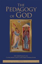 Cover art for The Pedagogy of God: Its Centrality in Catechesis and Catechist Formation