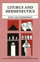 Cover art for Liturgy and Hermeneutics (American Essays in Liturgy)