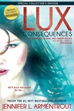 Cover art for Lux: Consequences (Opal & Origin) (A Lux Novel)
