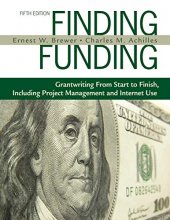 Cover art for Finding Funding: Grantwriting From Start to Finish, Including Project Management and Internet Use