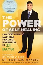 Cover art for The Power of Self-Healing: Unlock Your Natural Healing Potential in 21 Days!