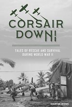 Cover art for Corsair Down!: Tales of Rescue and Survival during World War II