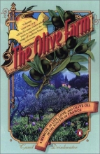 Cover art for The Olive Farm: A Memoir of Life, Love, and Olive Oil in the South of France