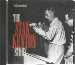 Cover art for The Stan Kenton Story Collaboration