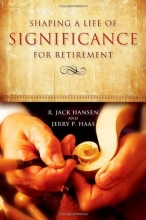 Cover art for Shaping A Life Of Significance For Retirement