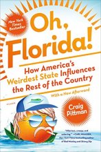 Cover art for Oh, Florida!: How America's Weirdest State Influences the Rest of the Country