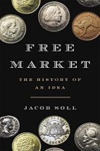 Cover art for Free Market: The History of an Idea