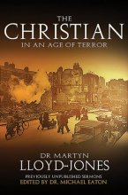 Cover art for The Christian in an Age of Terror: Sermons for a Time of War