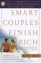 Cover art for Smart Couples Finish Rich: 9 Steps to Creating a Rich Future for You and Your Partner