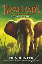 Cover art for Bravelands #3: Blood and Bone