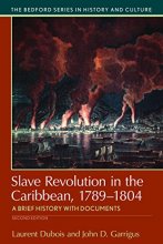 Cover art for Slave Revolution in the Caribbean, 1789-1804: A Brief History with Documents (Bedford Series in History and Cultural)