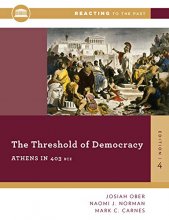 Cover art for The Threshold Of Democracy: Athens in 403 B.C. (Reacting to the Past)