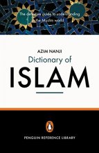 Cover art for The Penguin Dictionary of Islam: The Definitive Guide to Understanding the Muslim World