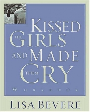 Cover art for Kissed the Girls and Made Them Cry Workbook