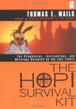 Cover art for The Hopi Survival Kit: The Prophecies, Instructions and Warnings Revealed by the Last Elders (Compass)