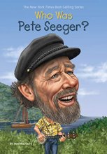 Cover art for Who Was Pete Seeger?