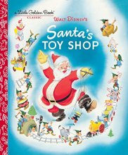 Cover art for Santa's Toy Shop (Disney) (Little Golden Book)