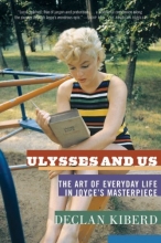 Cover art for Ulysses and Us: The Art of Everyday Life in Joyce's Masterpiece