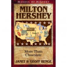 Cover art for Milton Hershey: More Than Chocolate (Heroes of History)