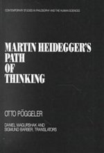 Cover art for Martin Heidegger's Path of Thinking (Contemporary Studies in Philosophy and the Human Sciences)