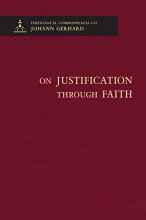 Cover art for On Justification through Faith - Theological Commonplaces