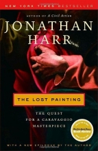 Cover art for The Lost Painting: The Quest for a Caravaggio Masterpiece