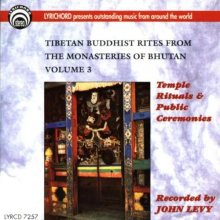 Cover art for Tibetan Buddhist Rites From The Monestaries Of Bhutan Volume 3: Temple Rituals & Public Ceremonies