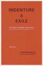Cover art for Indenture and Exile: The Indo-Caribbean Experience