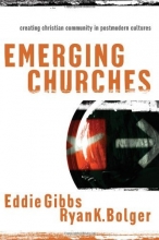 Cover art for Emerging Churches: Creating Christian Community in Postmodern Cultures