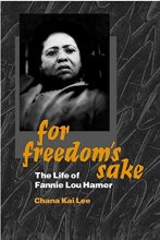 Cover art for For Freedom's Sake: The Life of Fannie Lou Hamer (Women in American History)