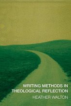 Cover art for Writing Methods in Theological Reflection