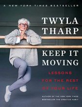 Cover art for Keep It Moving: Lessons for the Rest of Your Life