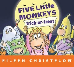 Cover art for Five Little Monkeys Trick-or-Treat Lap Board Book (A Five Little Monkeys Story)