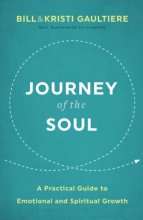 Cover art for Journey of the Soul: A Practical Guide to Emotional and Spiritual Growth