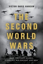 Cover art for The Second World Wars: How the First Global Conflict Was Fought and Won